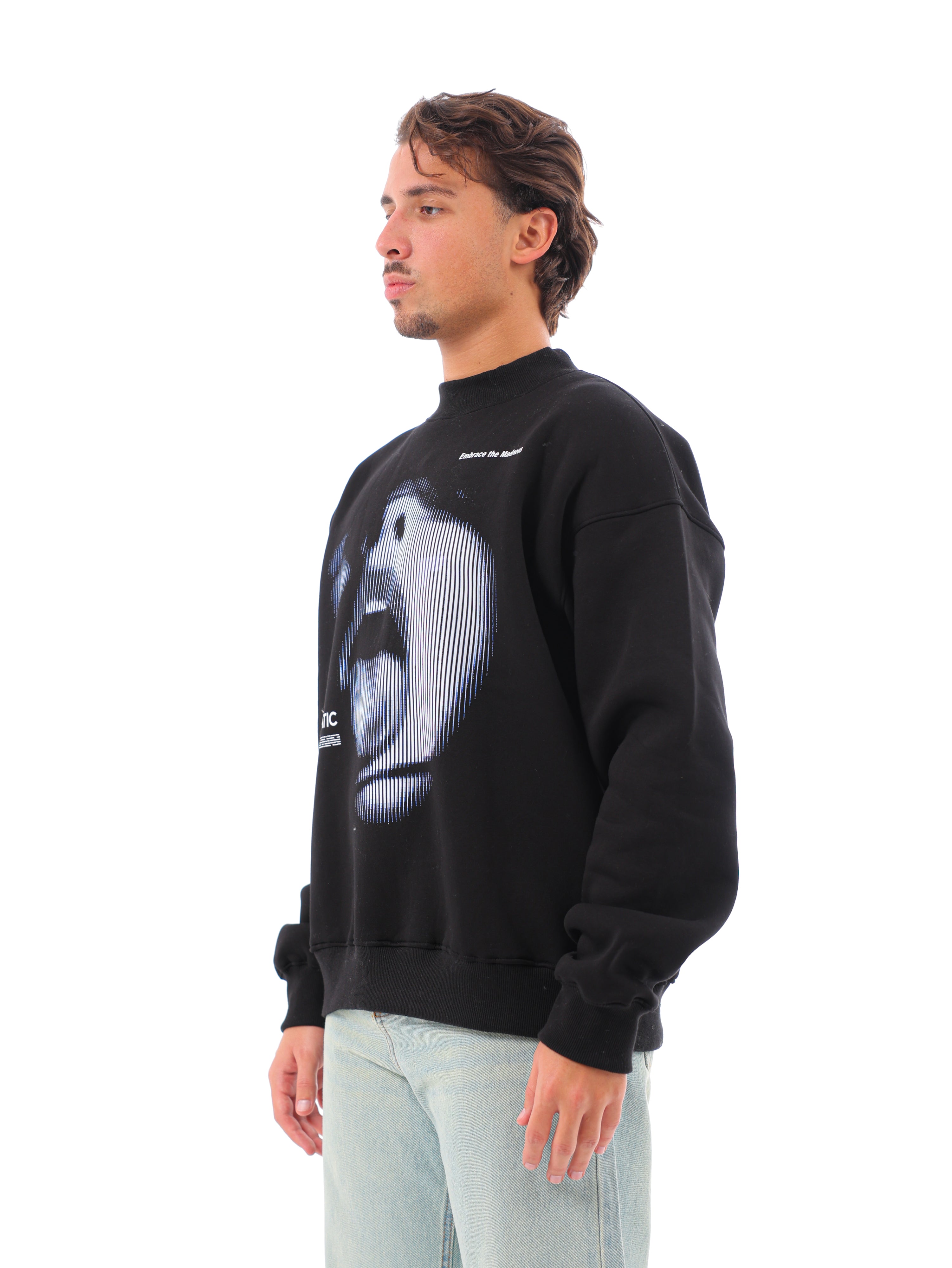 Embrace The Madness Sweatshirt
